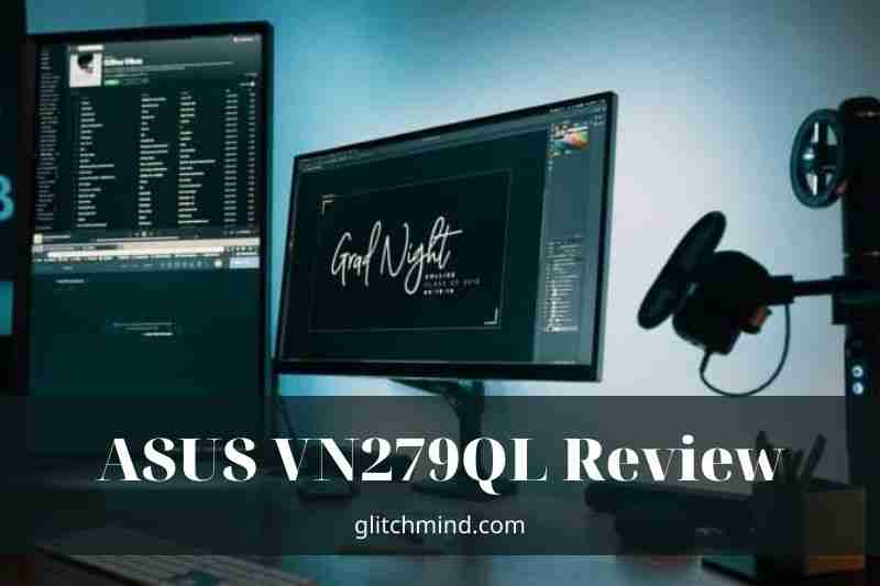 ASUS VN279QL 27 Inch Full HD Review 2022