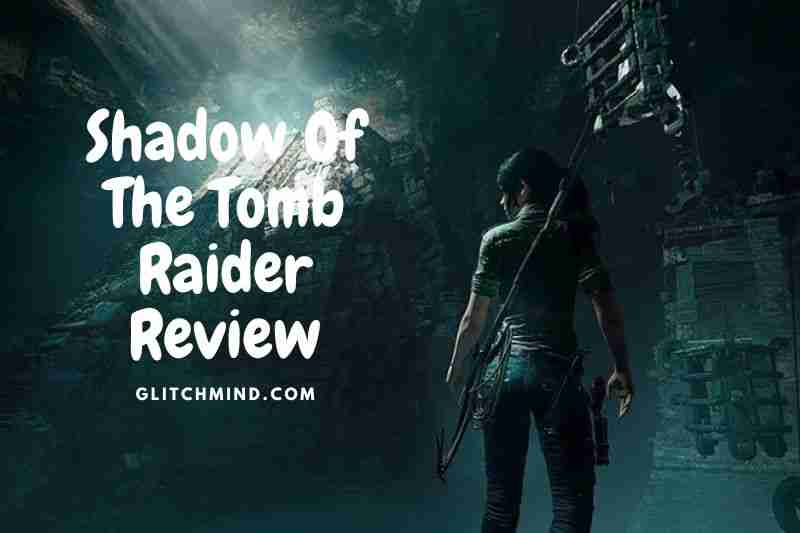 Shadow Of The Tomb Raider Explore the Secrets of Mesoamerica