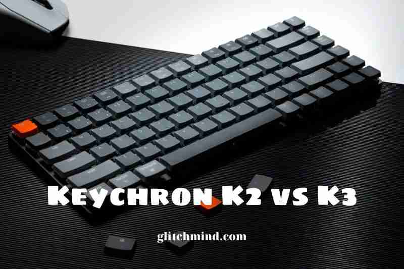 Keychron K3 vs K2