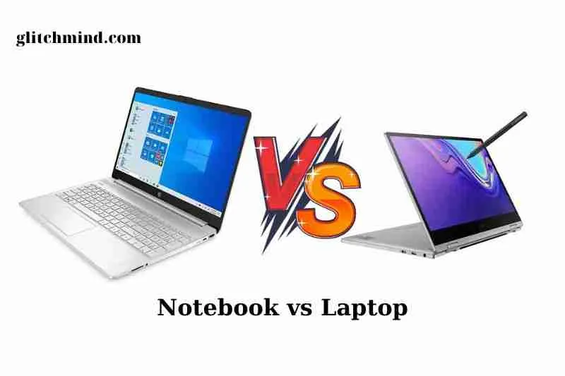 Notebook vs Laptop: Choose Your Digital Companion
