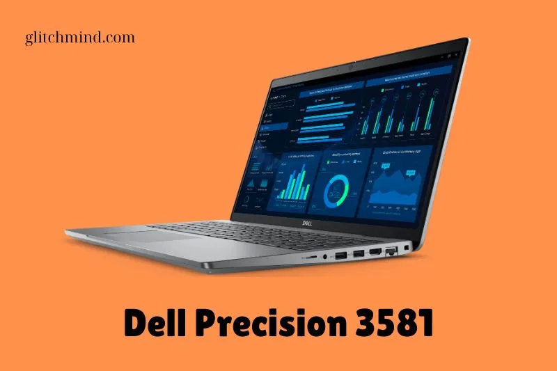 Dell Precision 3581 Review Performance, Design And Screen